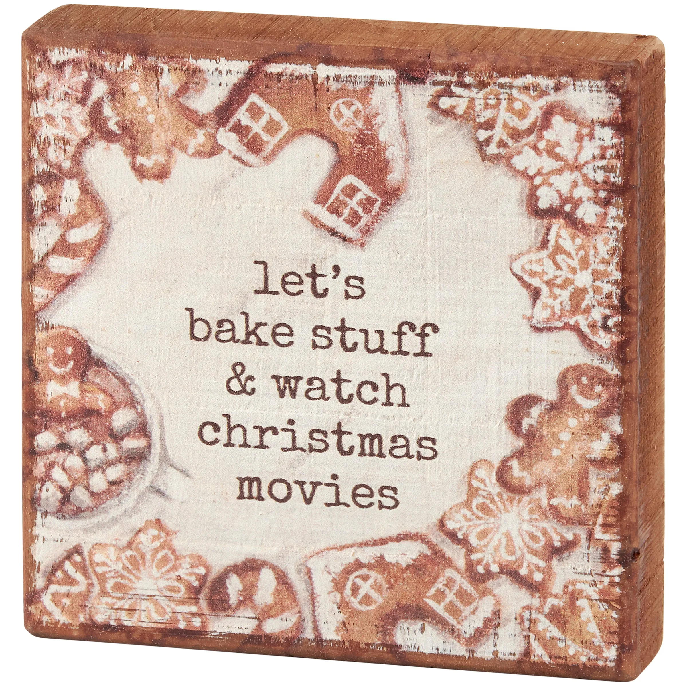 'Let's Bake Stuff & Watch Christmas Movies' Box Sign